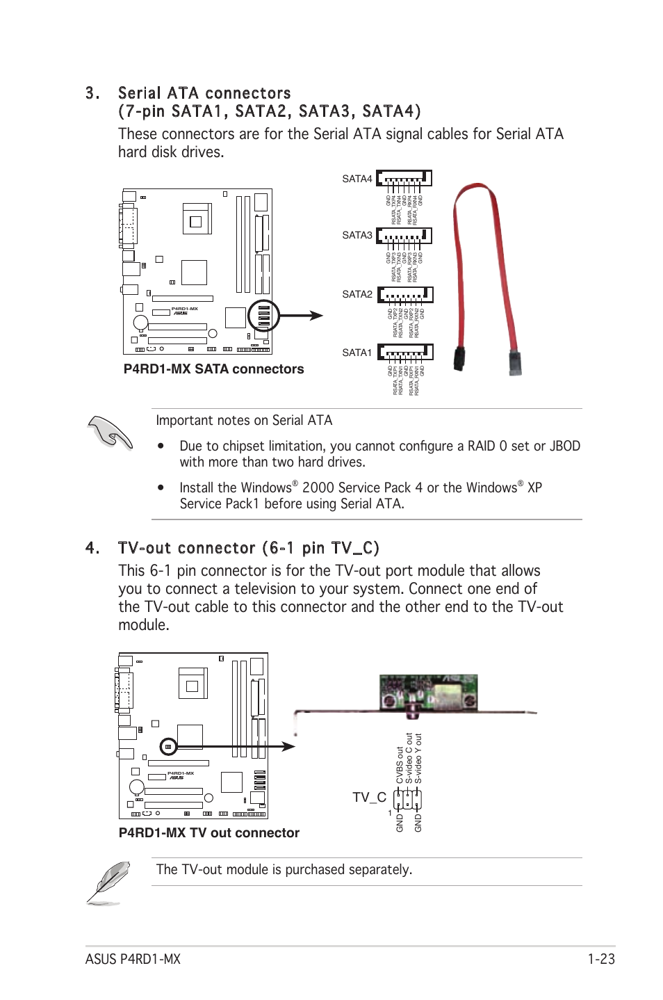 Xp service pack1 before using serial ata, P4rd1-mx sata connectors, The tv-out module is purchased separately | P4rd1-mx tv out connector tv_c, Sata1, Sata4, Sata3, Sata2 | Asus P4RD1-MX User Manual | Page 35 / 82