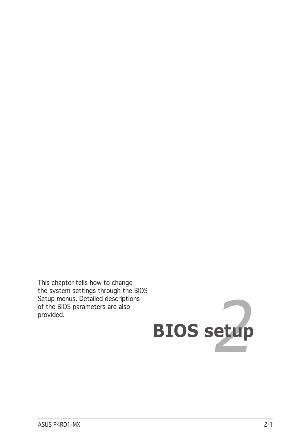 Bios setup | Asus P4RD1-MX User Manual | Page 41 / 82