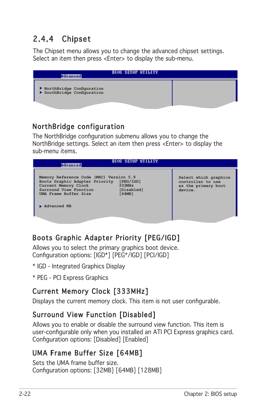 4 chipset, Northbridge configuration, Boots graphic adapter priority [peg/igd | Surround view function [disabled, Uma frame buffer size [64mb | Asus P4RD1-MX User Manual | Page 62 / 82