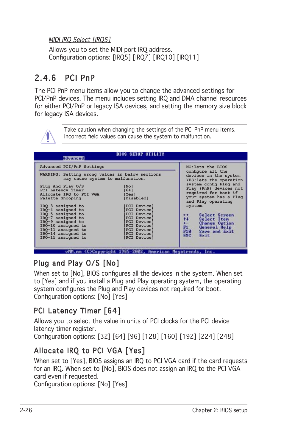 6 pci pnp, Plug and play o/s [no, Pci latency timer [64 | Allocate irq to pci vga [yes | Asus P4RD1-MX User Manual | Page 66 / 82