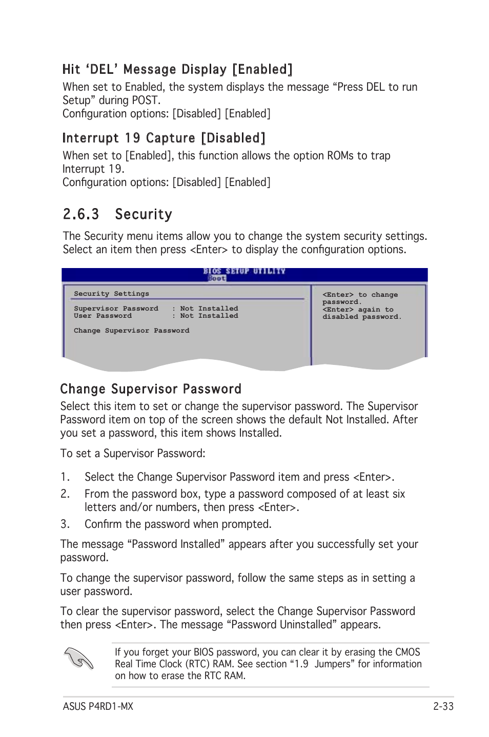 3 security, Change supervisor password, Hit ʻdelʼ message display [enabled | Interrupt 19 capture [disabled | Asus P4RD1-MX User Manual | Page 73 / 82