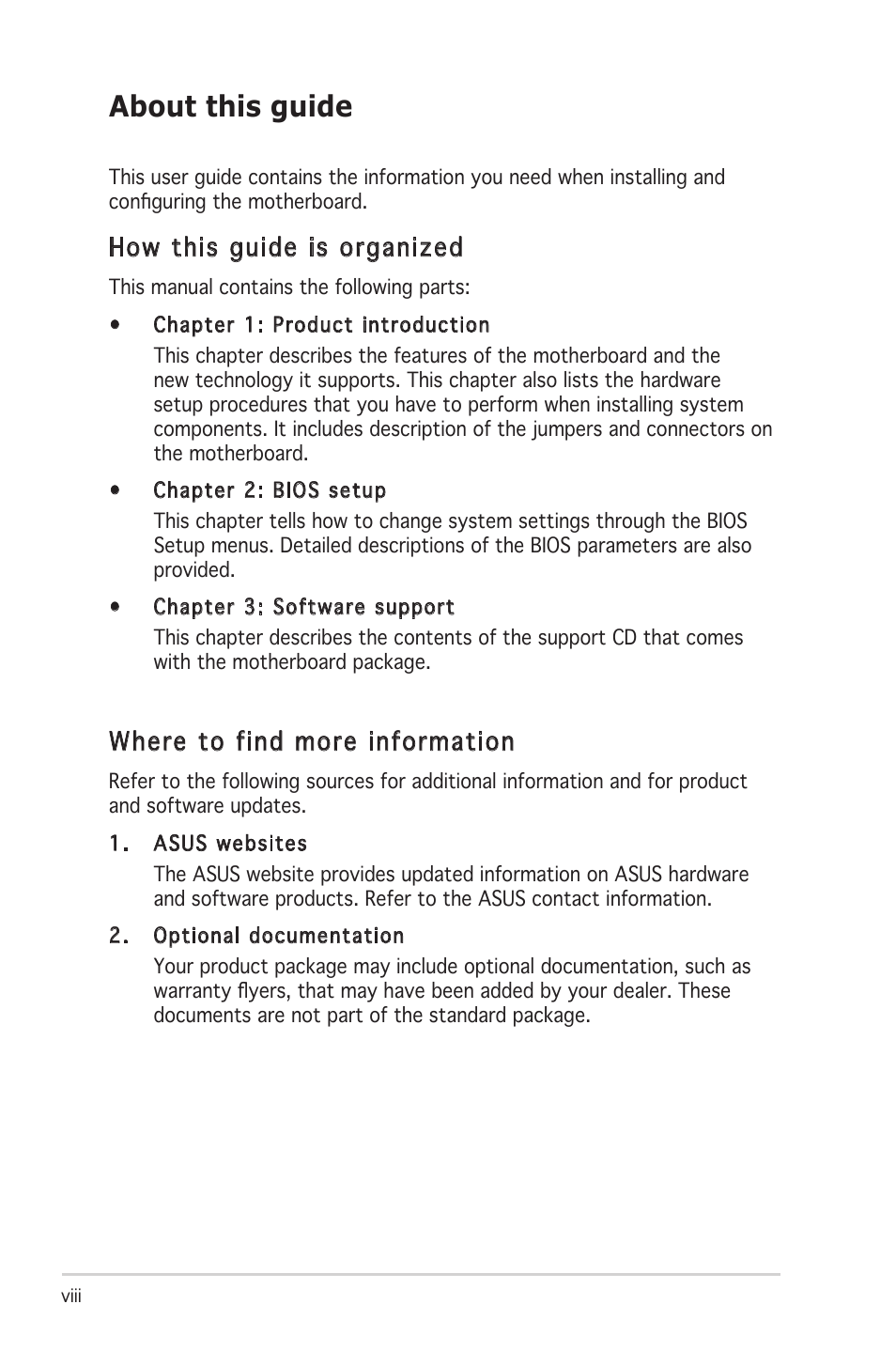 About this guide, How this guide is organized, Where to find more information | Asus P4RD1-MX User Manual | Page 8 / 82