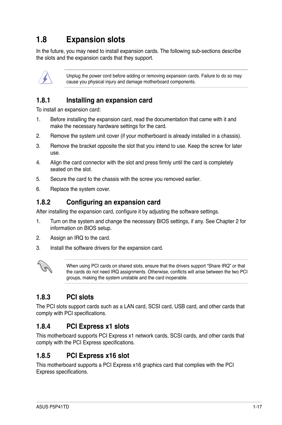 8 expansion slots, 1 installing an expansion card, 2 configuring an expansion card | 3 pci slots, 4 pci express x1 slots, 5 pci express x16 slot, Expansion slots -17 1.8.1, Installing an expansion card -17, Configuring an expansion card -17, Pci slots -17 | Asus P5P41TD User Manual | Page 27 / 58