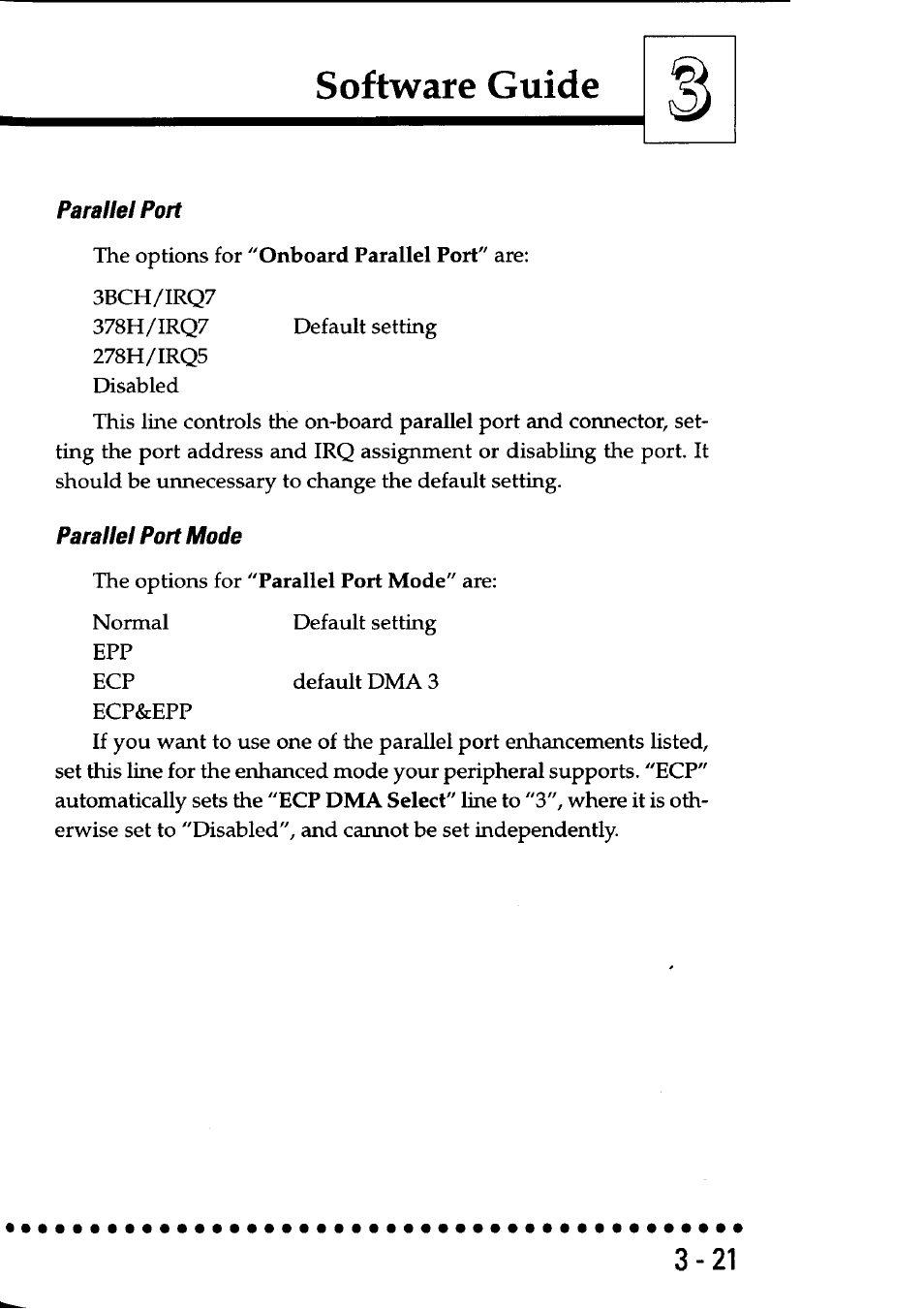 Parallel port, Software guide | Asus P/I-P55SP3AV User Manual | Page 48 / 82