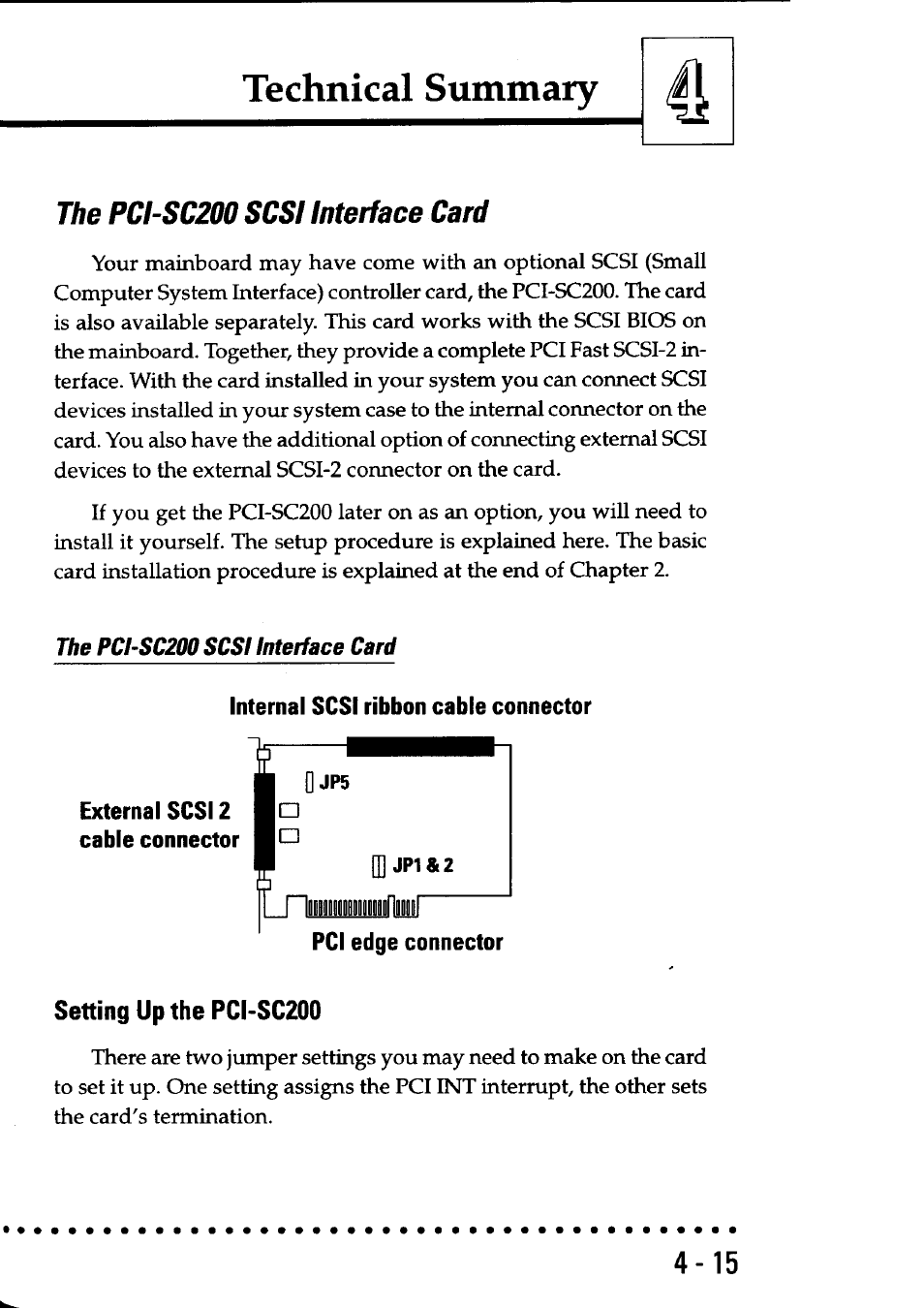 The pci-sc200 scsi interface card, The pctsc200 scsi interface card, Internal scsi ribbon cable connector | External scsi 2 cable connector, Setting up the pci-sc200, The pci-sc200 scsi interface card -15, Technical summary | Asus P/I-P55SP3AV User Manual | Page 76 / 82