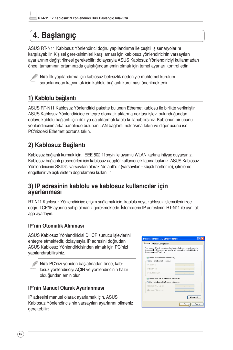 Başlangıç, 1) kablolu bağlantı, 2) kablosuz bağlantı | Asus RT-N11 User Manual | Page 43 / 99