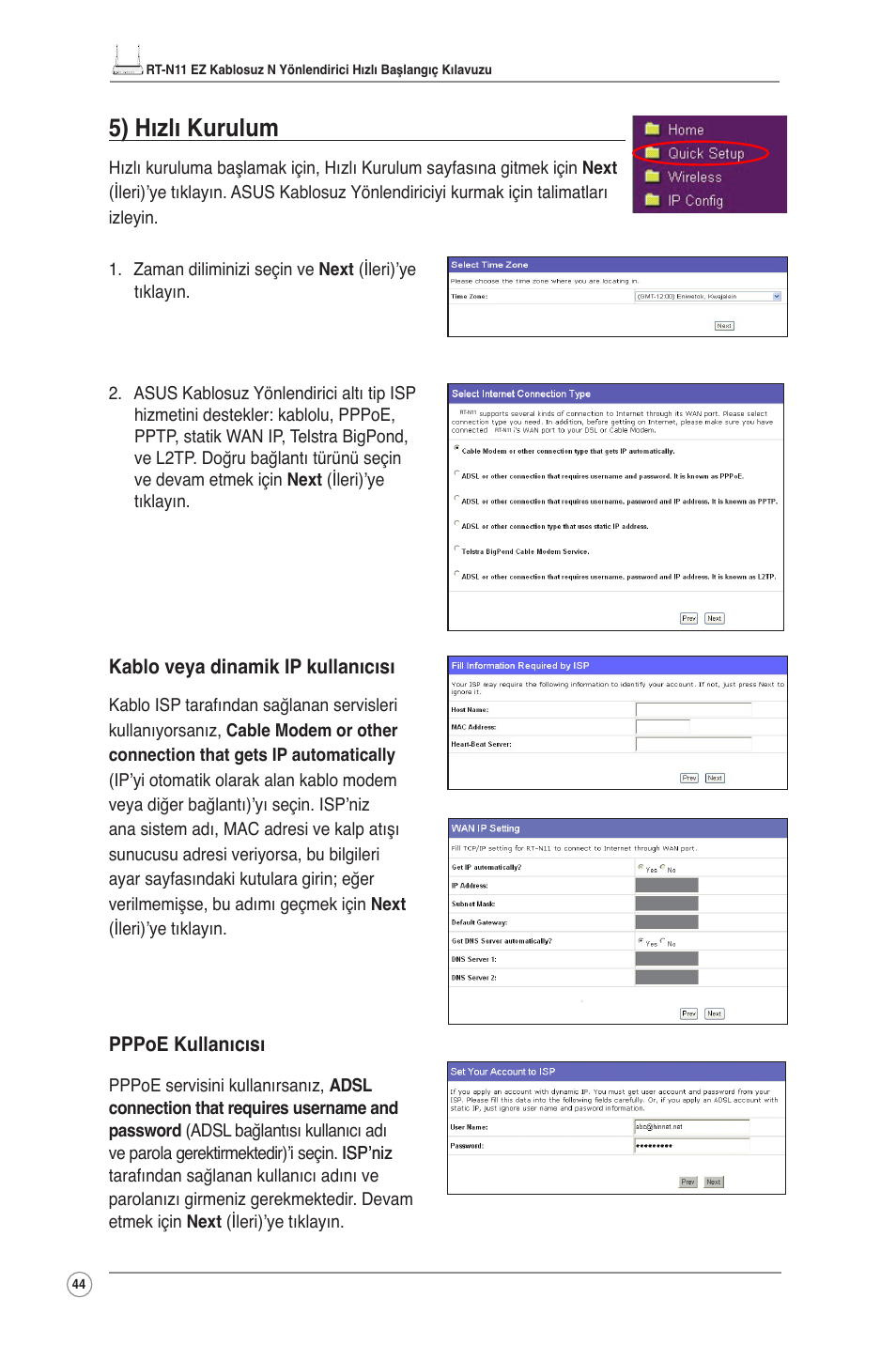 5) hızlı kurulum | Asus RT-N11 User Manual | Page 45 / 99