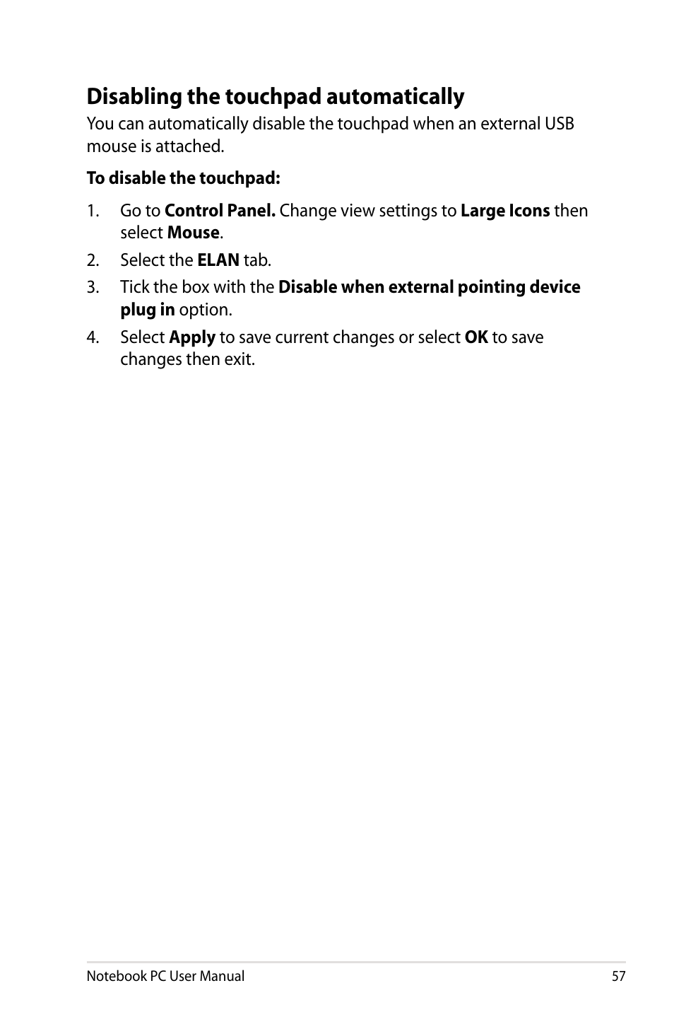 Disabling the touchpad automatically | Asus R401VZ User Manual | Page 57 / 120