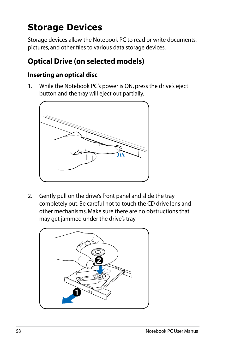 Storage devices, Optical drive (on selected models) | Asus R401VZ User Manual | Page 58 / 120