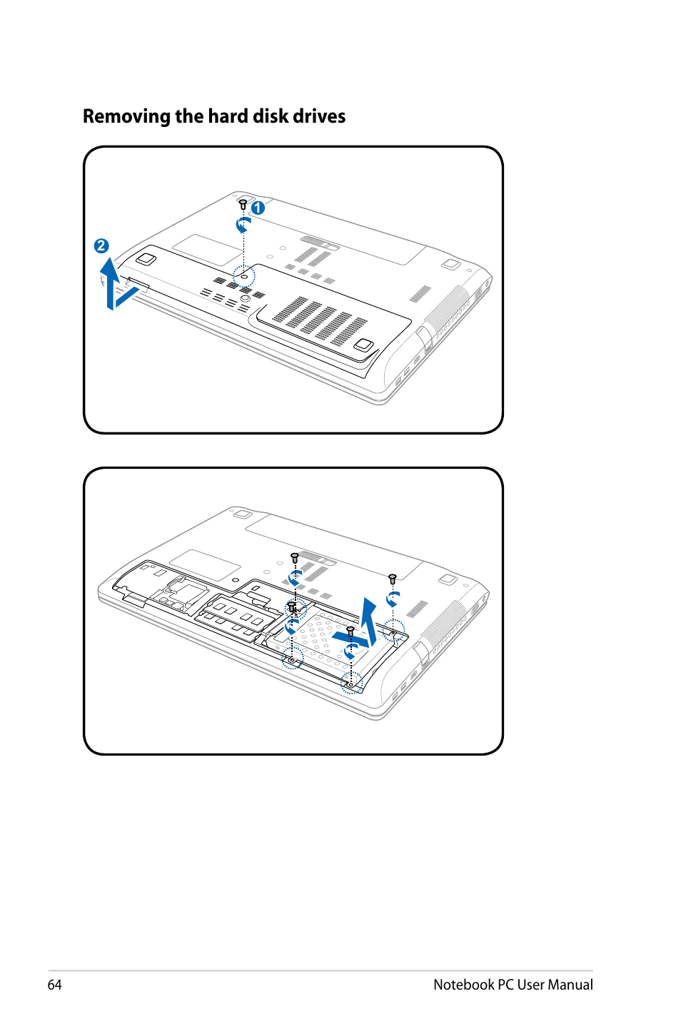 Removing the hard disk drives | Asus R401VZ User Manual | Page 64 / 120