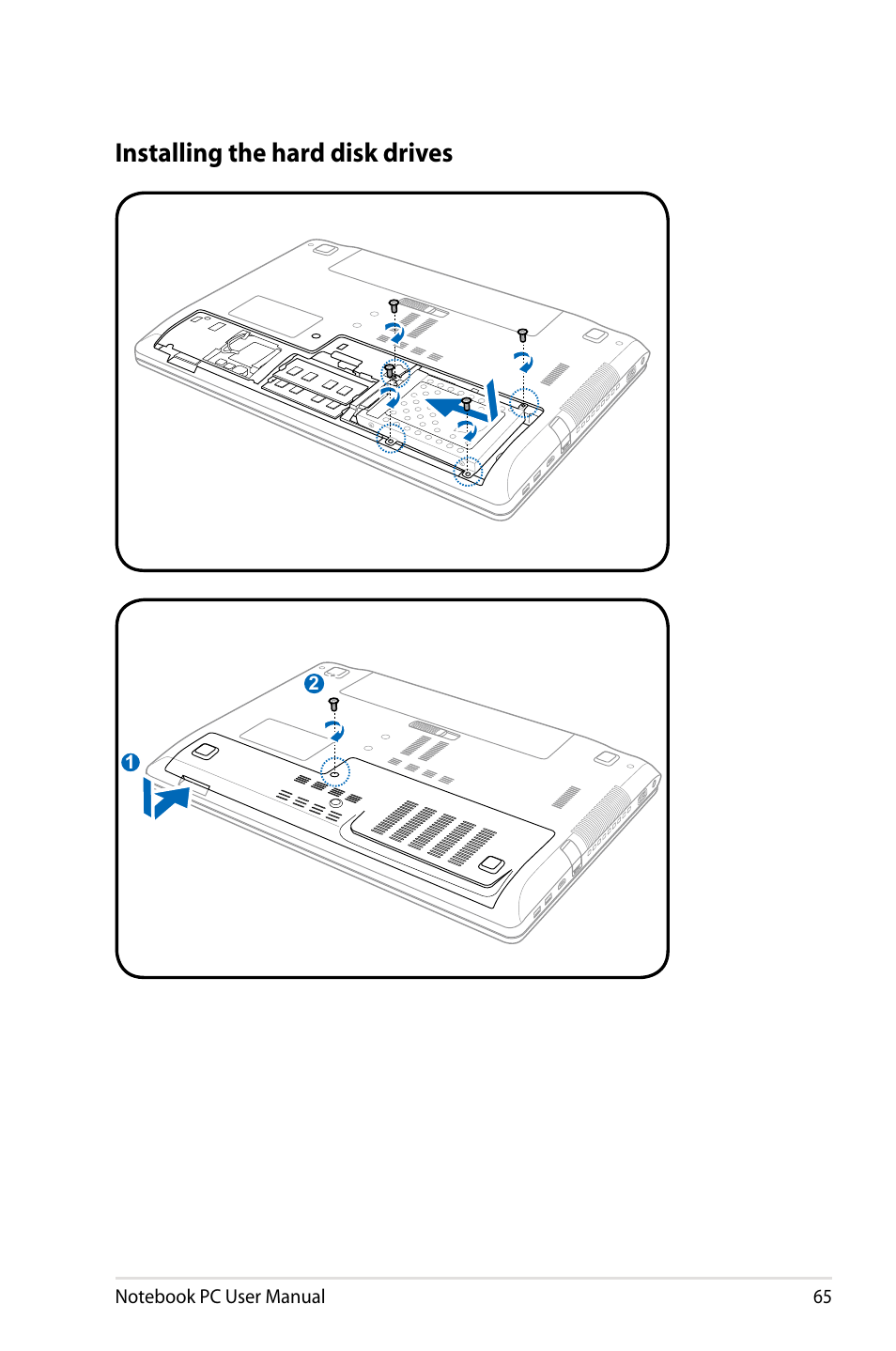 Installing the hard disk drives | Asus R401VZ User Manual | Page 65 / 120