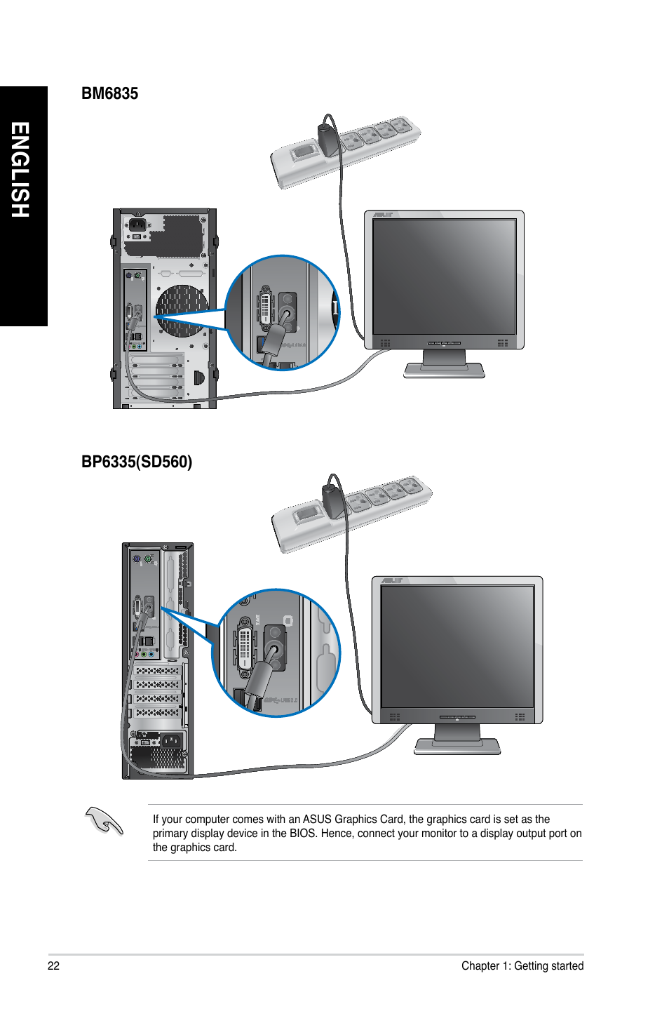 En gl is h en gl is h en gl is h en gl is h | Asus BP6335 User Manual | Page 22 / 105