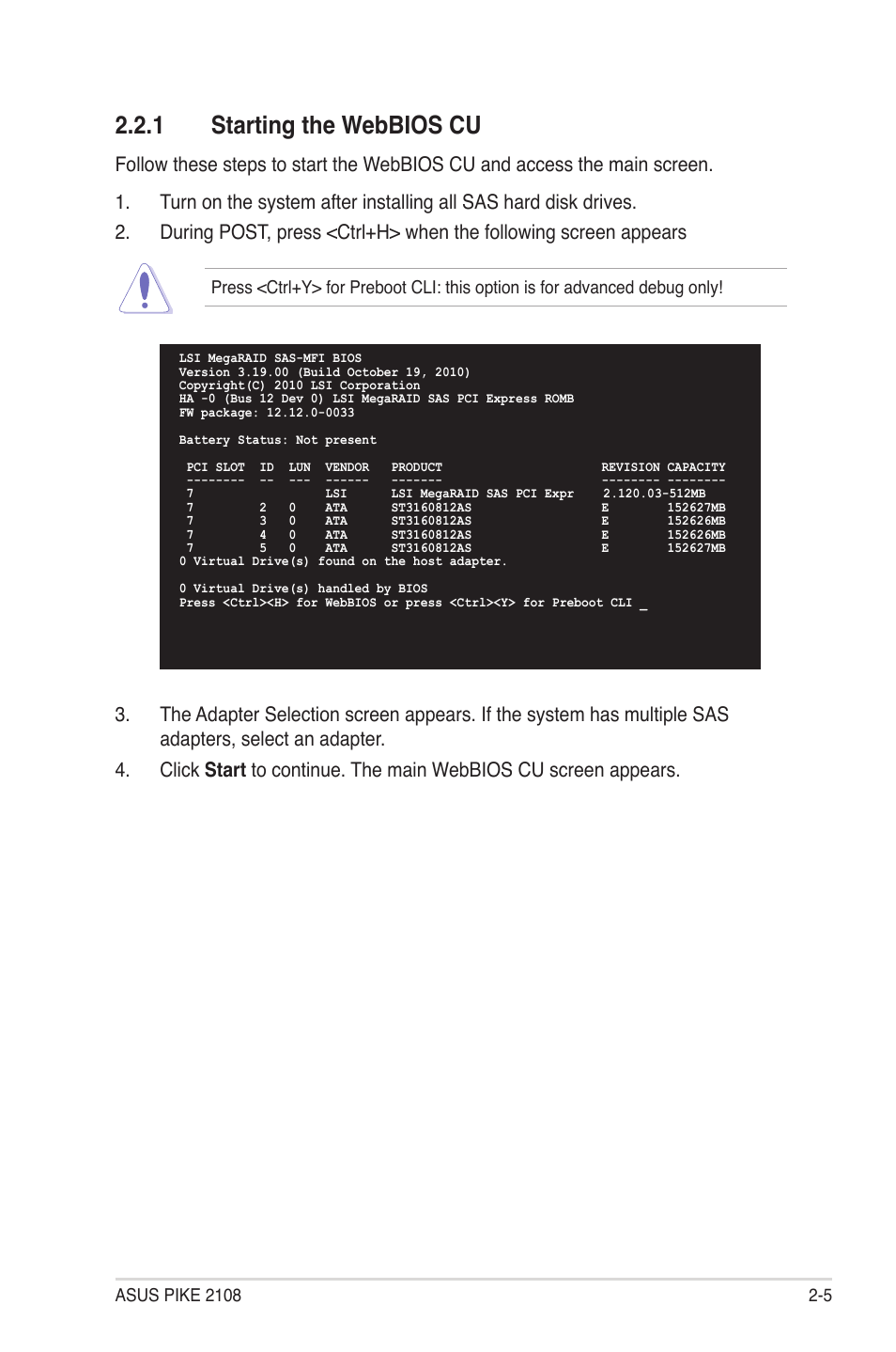 1 starting the webbios cu, Starting the webbios cu -5 | Asus PIKE 2108 User Manual | Page 19 / 84