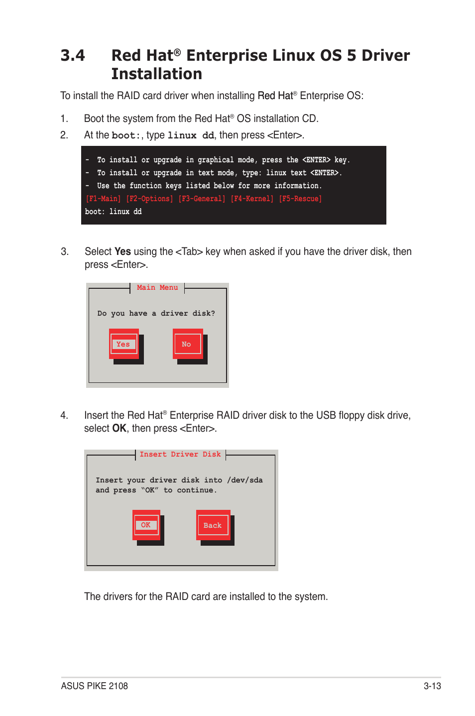 Red hat, Enterprise linux os 5 driver installation -13, 4 red hat | Enterprise linux os 5 driver installation | Asus PIKE 2108 User Manual | Page 79 / 84