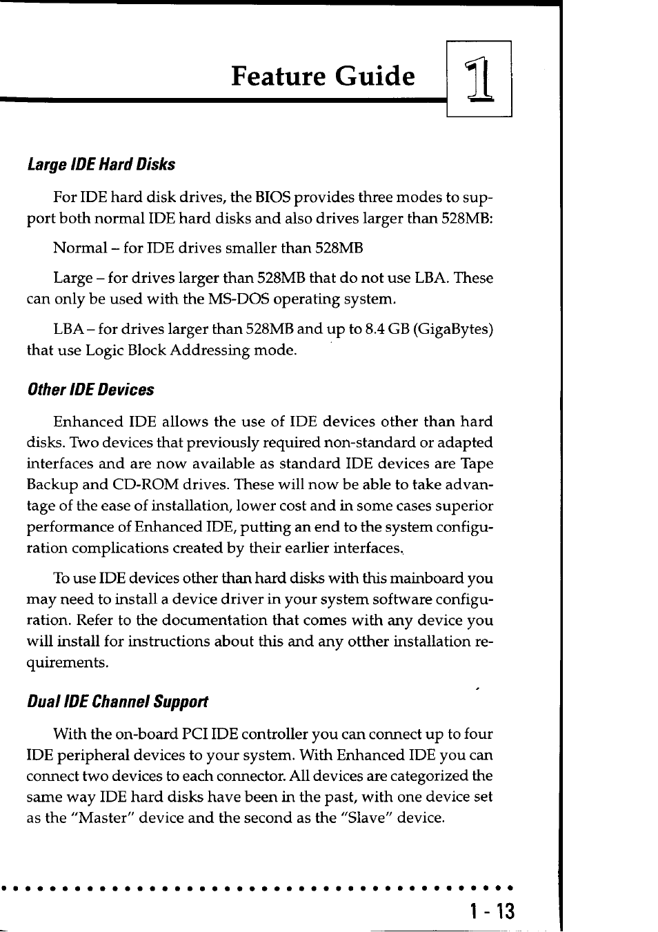Large ide hard disks, Other ide devices, Dual ide channel support | Feature guide | Asus P55SP4 User Manual | Page 18 / 82