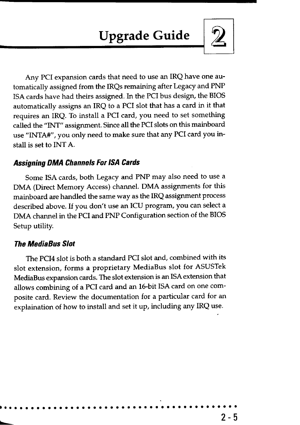 Assigning dma channels for isa cards, The mediabus slot, Upgrade guide | Asus P55SP4 User Manual | Page 24 / 82