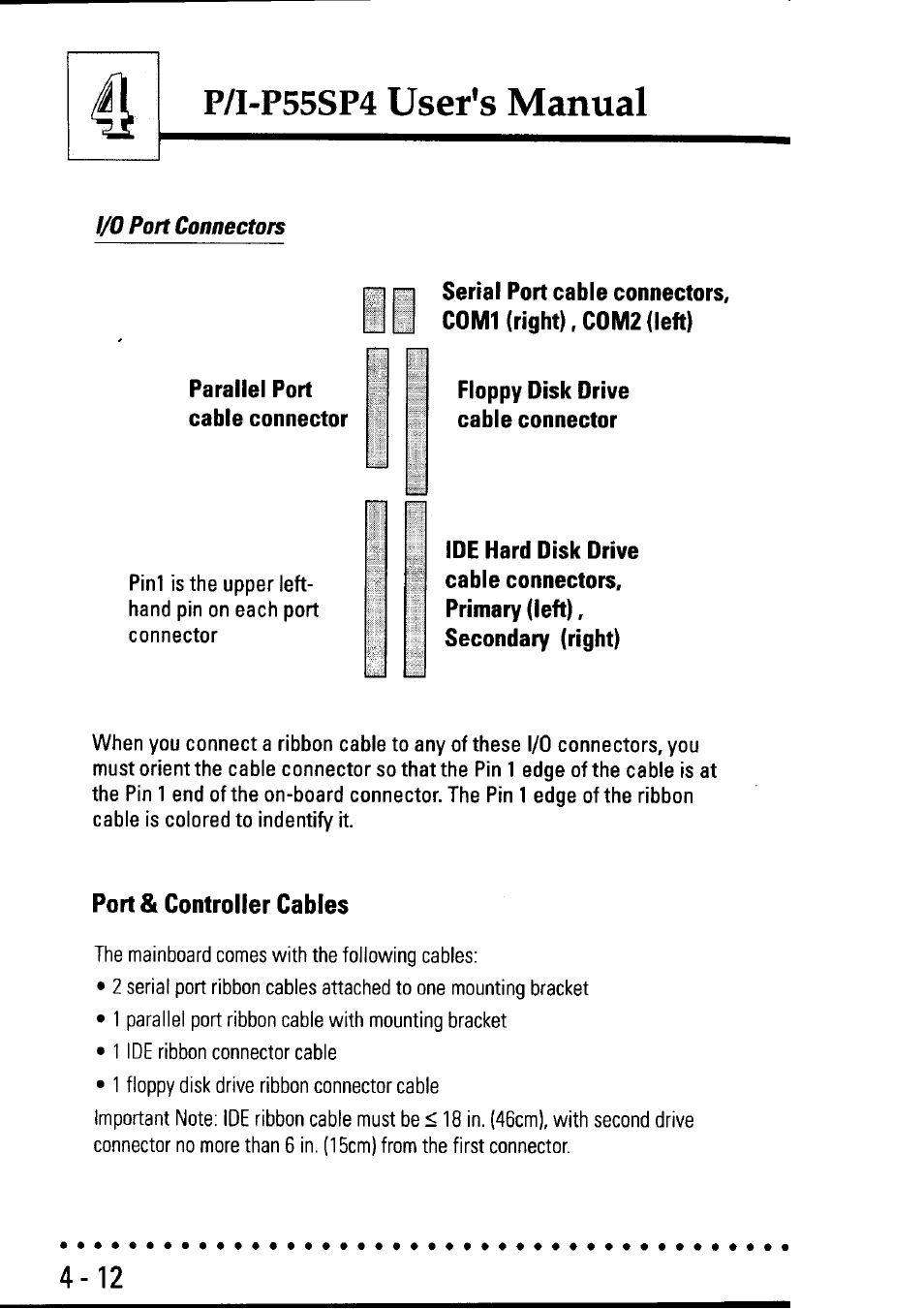 I/o port connectors, Port & controller cables, Port & controller cables -12 | P/i-p55sp4 useras manual | Asus P55SP4 User Manual | Page 75 / 82