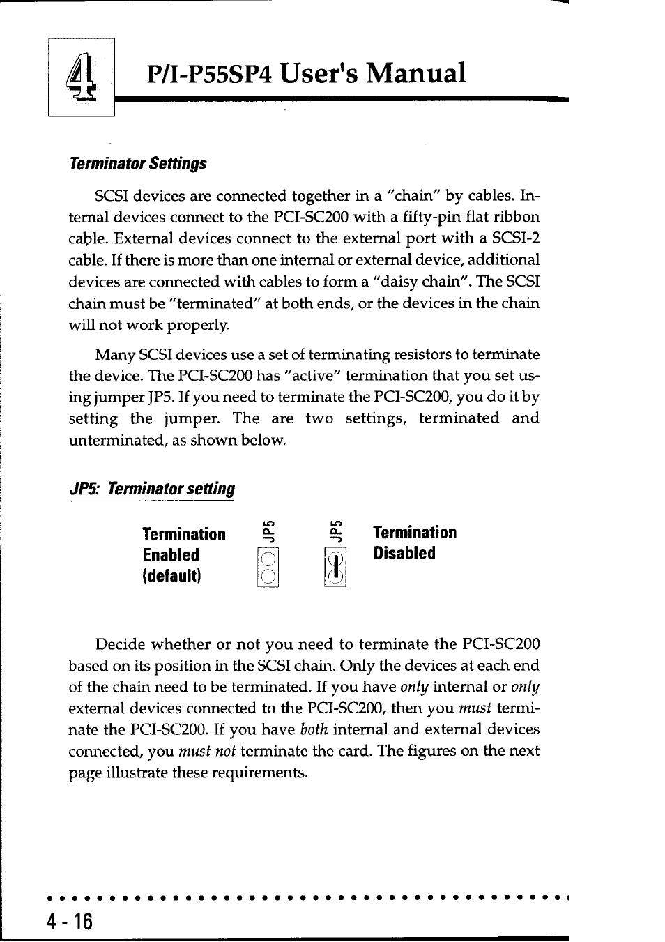 Terminator settings, Jp5: terminator setting, Termination | Disabled, P/i-p55sp4 user’s manual | Asus P55SP4 User Manual | Page 79 / 82