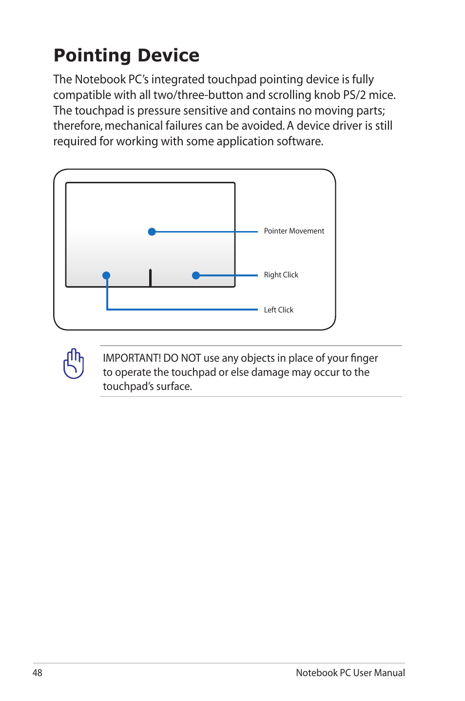 Pointing device | Asus R700VM User Manual | Page 48 / 116