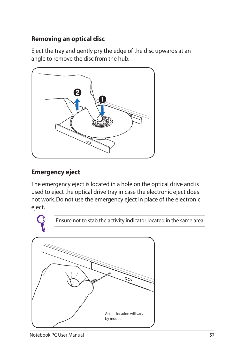 Emergency eject, Removing an optical disc | Asus R700VM User Manual | Page 57 / 116
