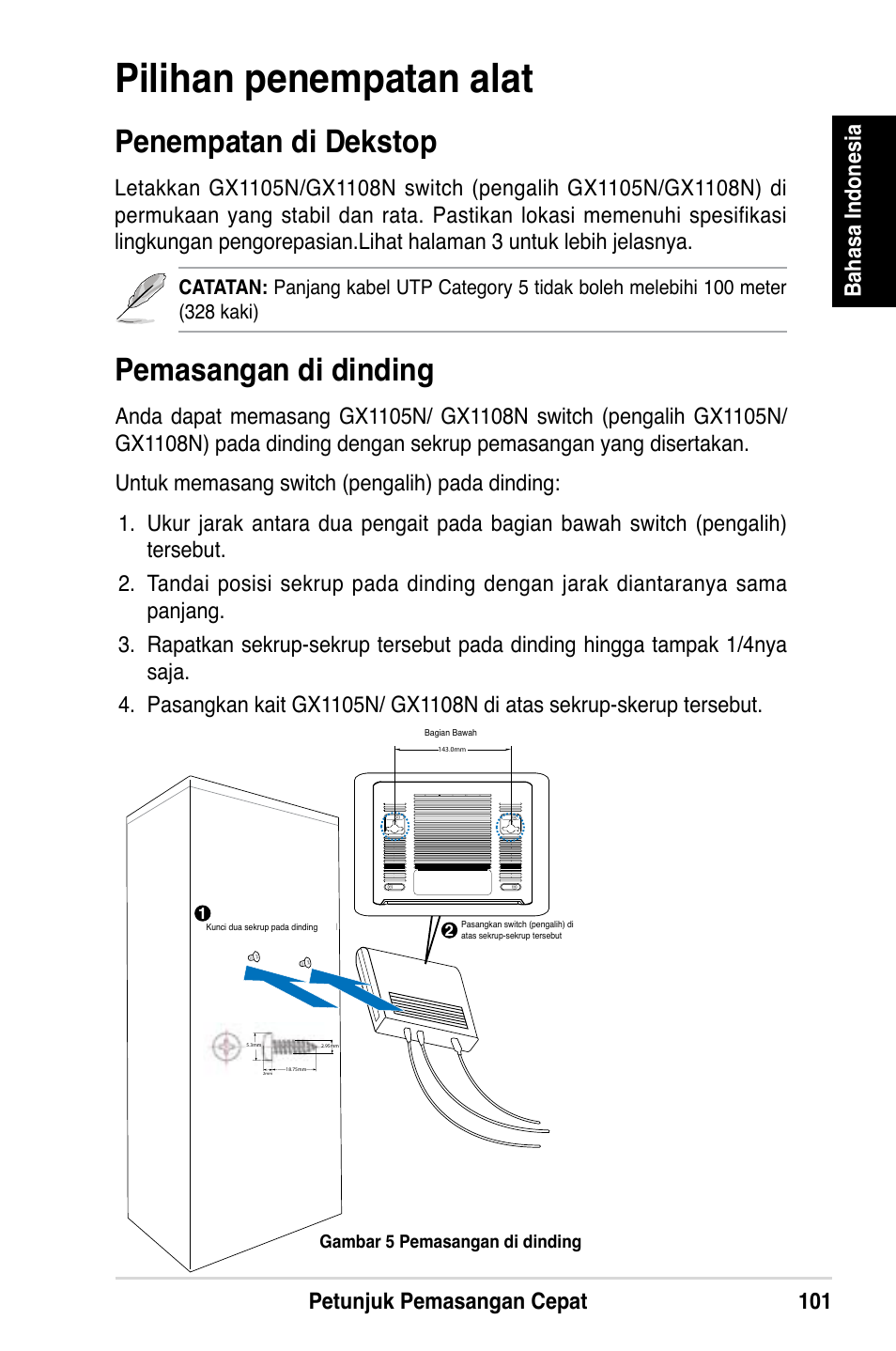 Pilihan penempatan alat, Penempatan di dekstop, Pemasangan di dinding | Petunjuk pemasangan cepat 101 bahasa indonesia | Asus GX1108N User Manual | Page 102 / 145
