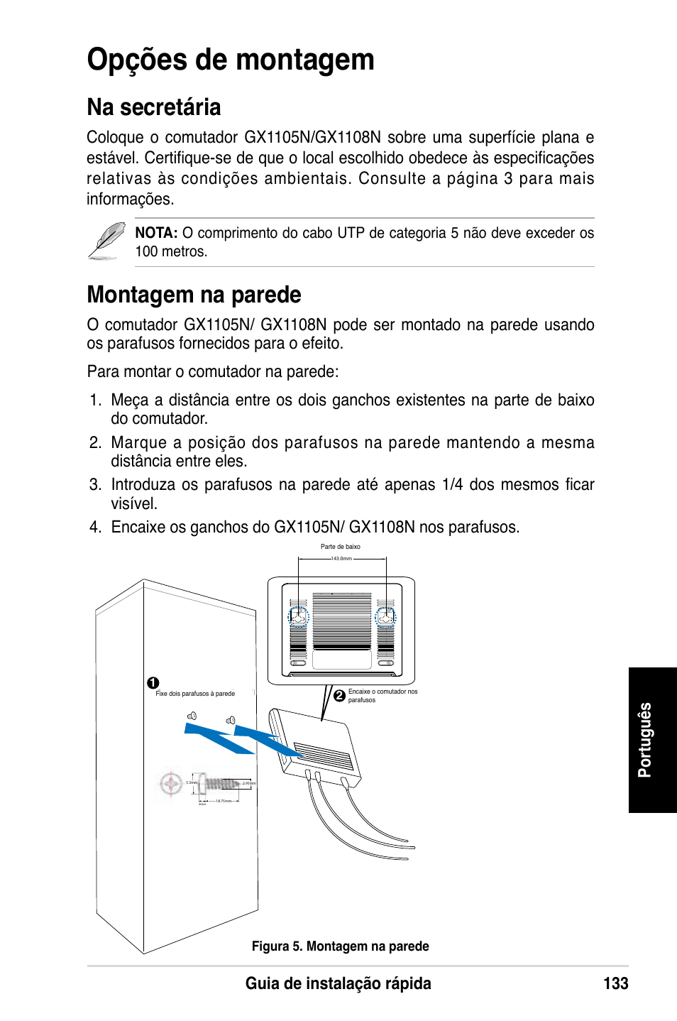 Opções de montagem, Na secretária, Montagem na parede | Guia de instalação rápida 1 português | Asus GX1108N User Manual | Page 134 / 145