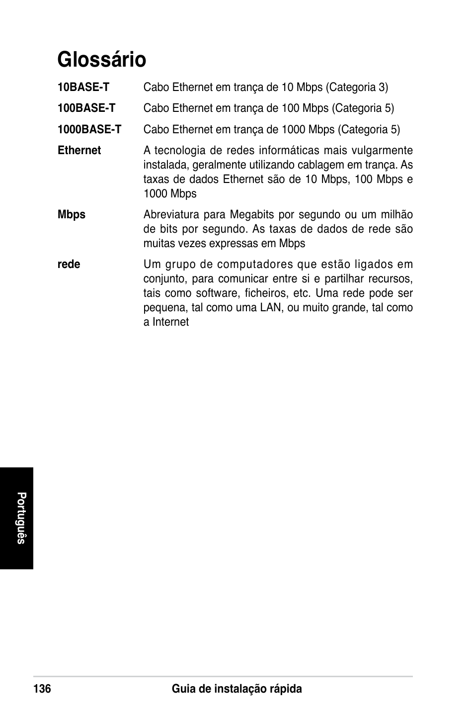 Glossário | Asus GX1108N User Manual | Page 137 / 145