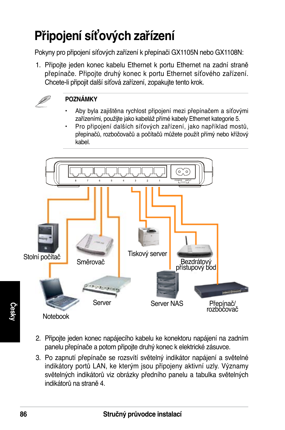 Připojení síťových zařízení | Asus GX1108N User Manual | Page 87 / 145