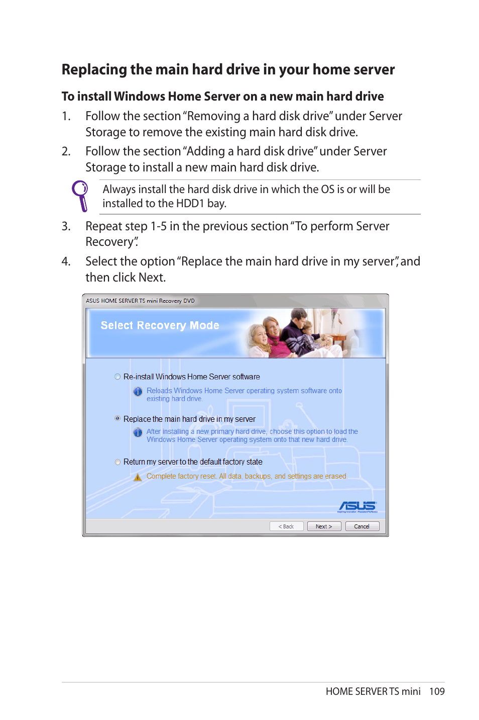 Replacing the main hard drive in your home server, Replacing.the.main.hard.drive.in.your.home.server | Asus TS Mini User Manual | Page 109 / 114