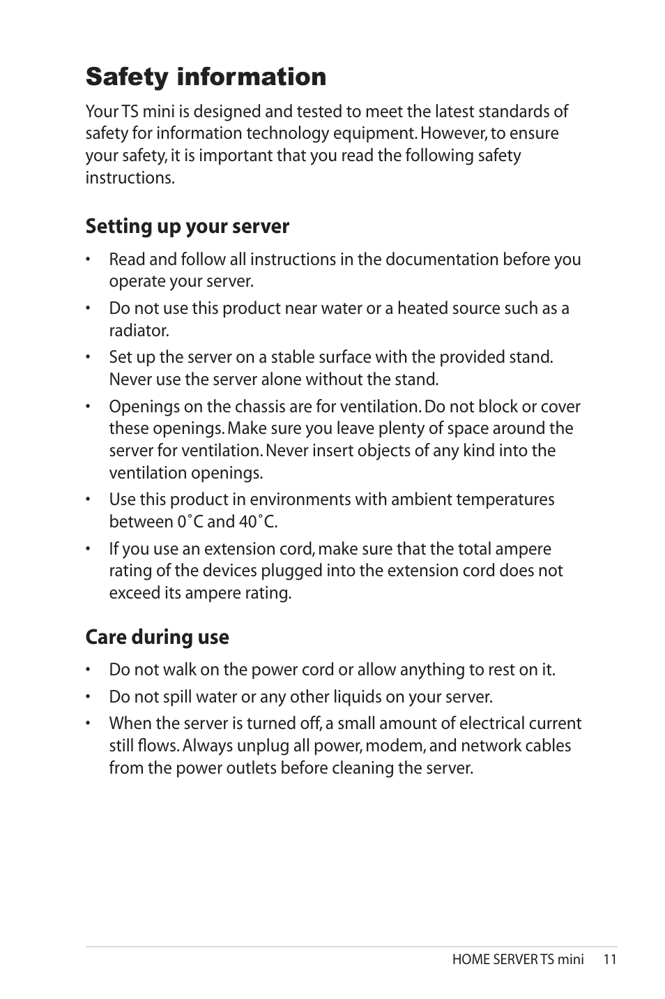 Safety information, Setting up your server, Care during use | Setting up your server care during use, Setting.up.your.server | Asus TS Mini User Manual | Page 11 / 114