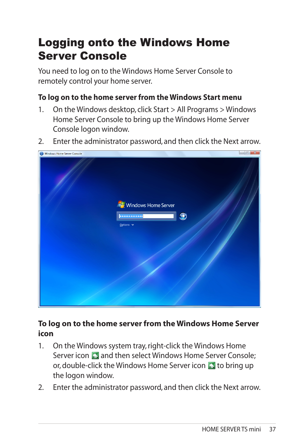 Logging onto the windows home server console | Asus TS Mini User Manual | Page 37 / 114