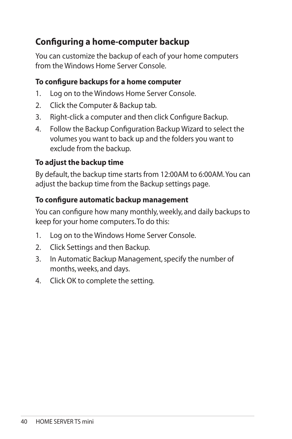 Configuring a home-computer backup, Configuring.a.home-computer.backup | Asus TS Mini User Manual | Page 40 / 114