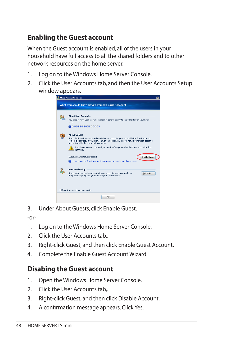 Enabling the guest account, Disabing the guest account, Enabling.the.guest.account | Disabing.the.guest.account | Asus TS Mini User Manual | Page 48 / 114