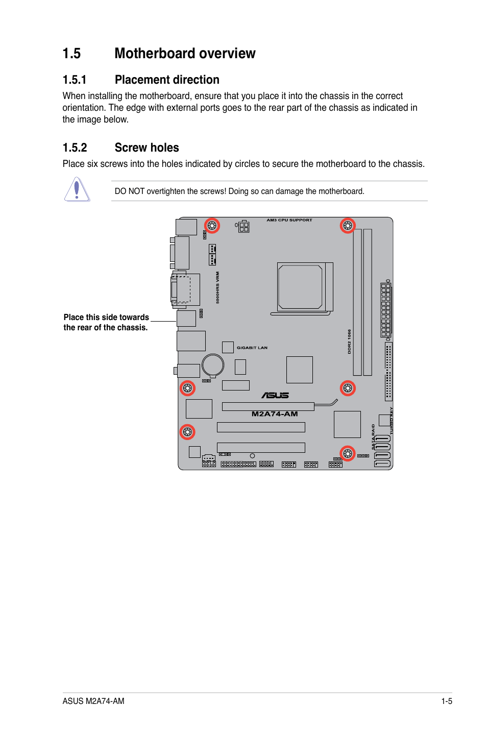 5 motherboard overview, 1 placement direction, 2 screw holes | Motherboard overview -5 1.5.1, Placement direction -5, Screw holes -5 | Asus M2A74-AM User Manual | Page 15 / 58