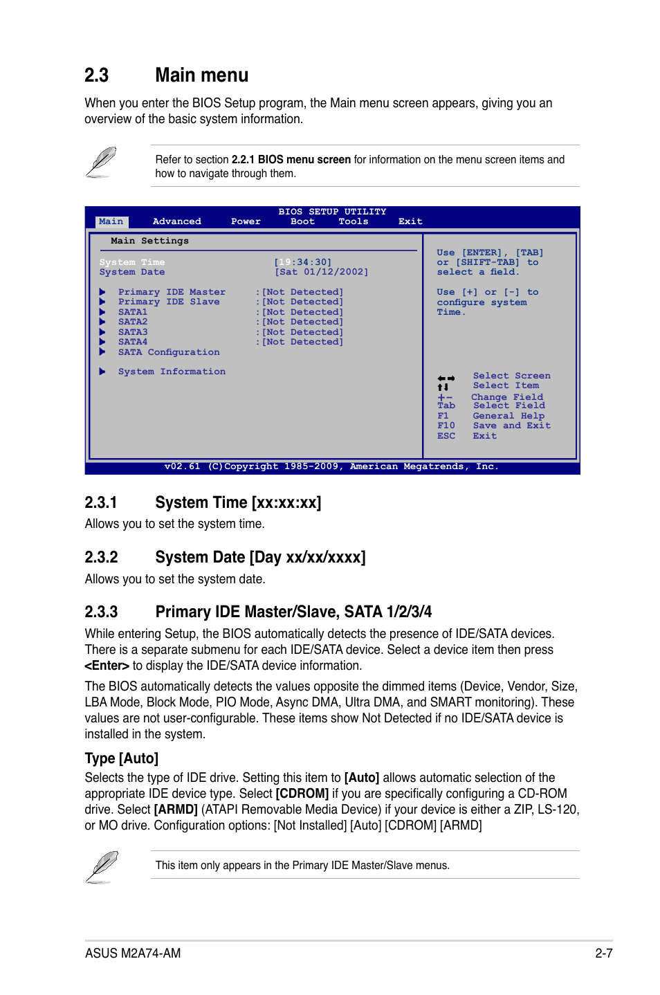 3 main menu, 1 system time, 2 system date | 3 primary ide master/slave, sata 1/2/3/4, Main menu -7 2.3.1, System time -7, System date -7, Primary ide master/slave, sata 1/2/3/4 -7, 1 system time [xx:xx:xx, Type [auto | Asus M2A74-AM User Manual | Page 45 / 58