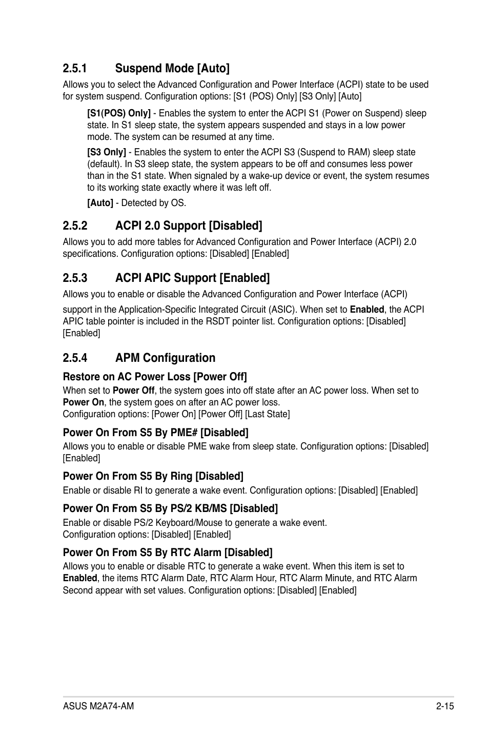 1 suspend mode, 2 acpi 2.0 support, 3 acpi apic support | 4 apm configuration, Suspend mode -15, Acpi 2.0 support -15, Acpi apic support -15, Apm configuration -15, 1 suspend mode [auto, 2 acpi 2.0 support [disabled | Asus M2A74-AM User Manual | Page 53 / 58