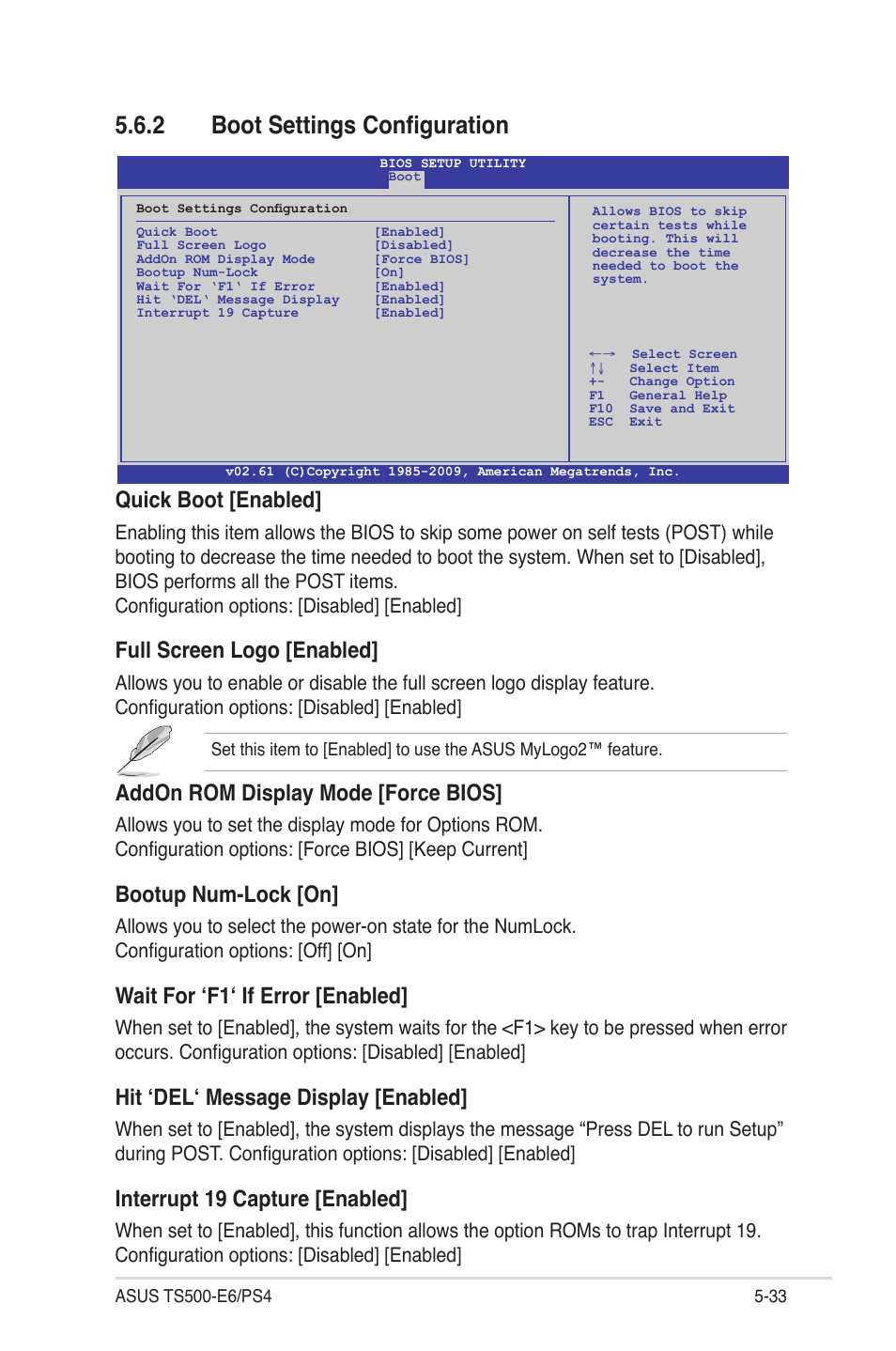 2 boot settings configuration, Boot settings configuration -33, Quick boot [enabled | Full screen logo [enabled, Addon rom display mode [force bios, Bootup num-lock [on, Wait for ‘f1‘ if error [enabled, Hit ‘del‘ message display [enabled, Interrupt 19 capture [enabled | Asus TS500-E6/PS4 User Manual | Page 103 / 162