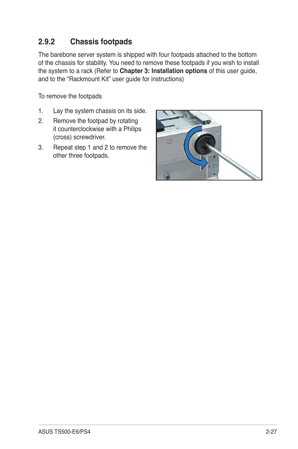 2 chassis footpads, Chassis footpads -27 | Asus TS500-E6/PS4 User Manual | Page 47 / 162