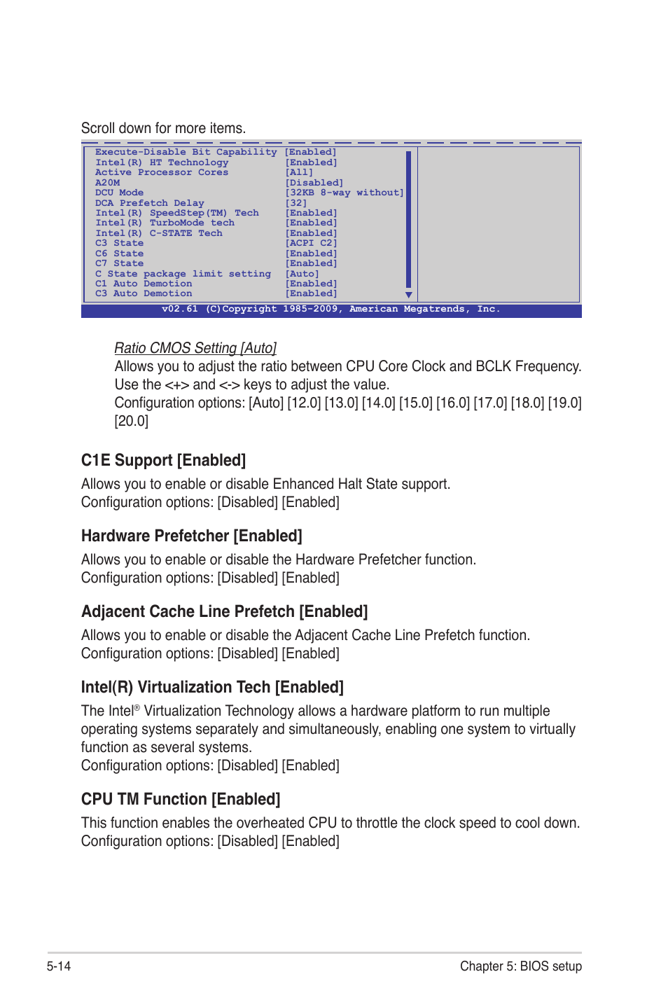 C1e support [enabled, Hardware prefetcher [enabled, Adjacent cache line prefetch [enabled | Intel(r) virtualization tech [enabled, Cpu tm function [enabled, The intel | Asus TS500-E6/PS4 User Manual | Page 84 / 162