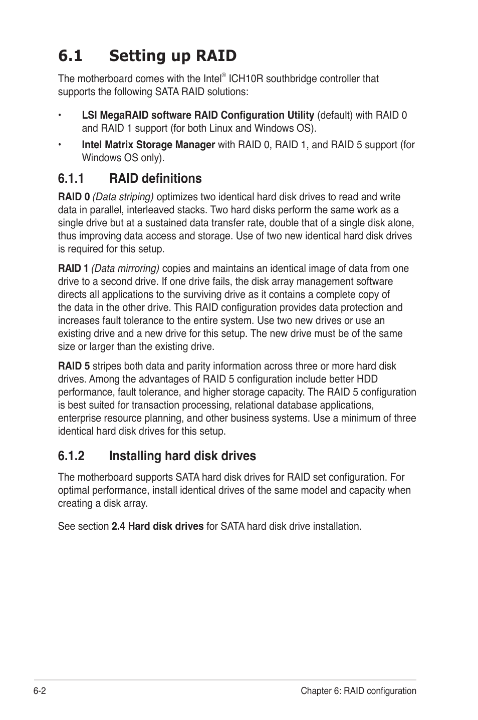 1 setting up raid, 1 raid definitions, 2 installing hard disk drives | Setting up raid -2 6.1.1, Raid definitions -2, Installing hard disk drives -2 | Asus RS724Q-E6/RS12 User Manual | Page 104 / 166