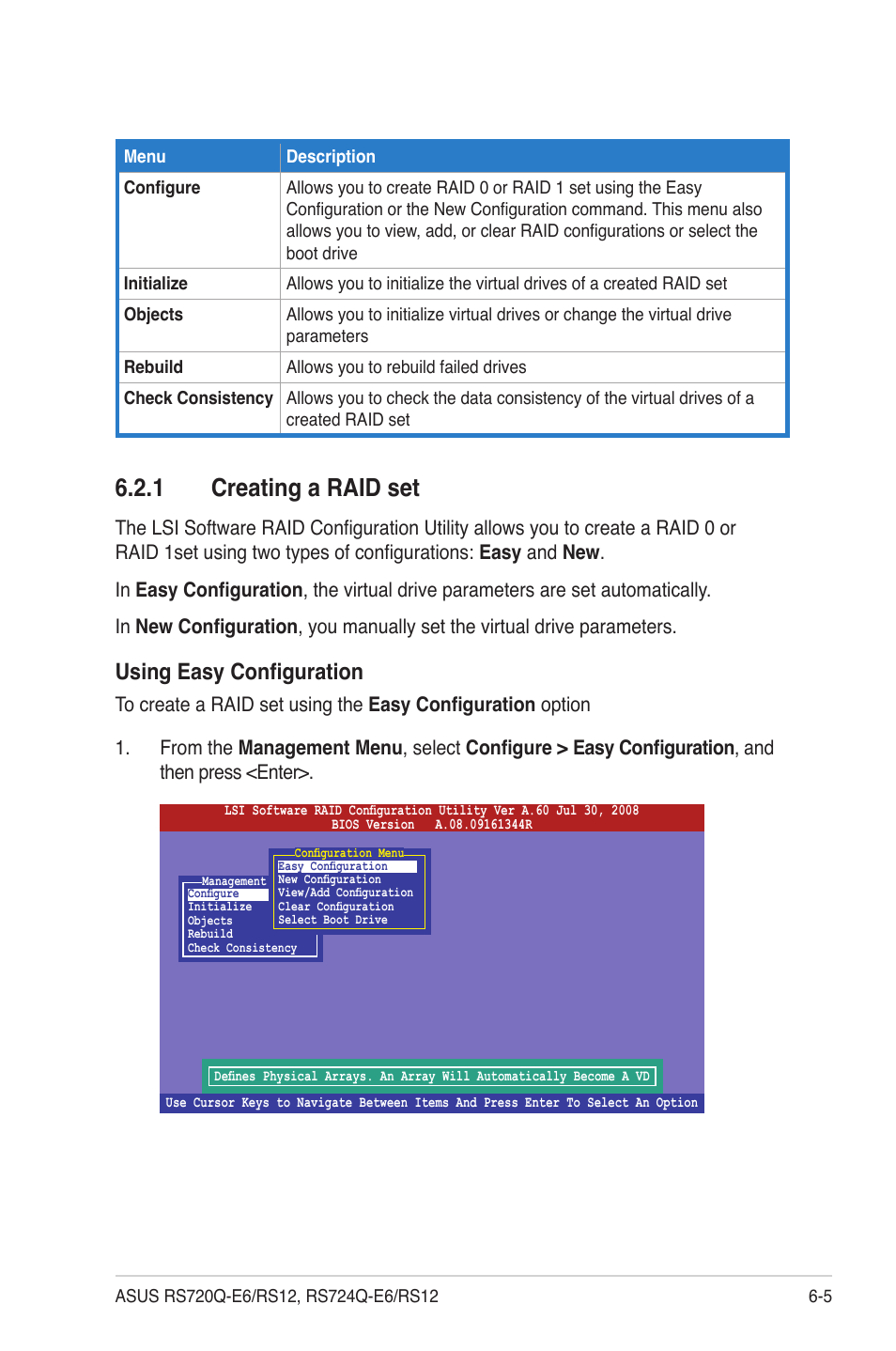 1 creating a raid set, Creating a raid set -5, Using easy configuration | Asus RS724Q-E6/RS12 User Manual | Page 107 / 166