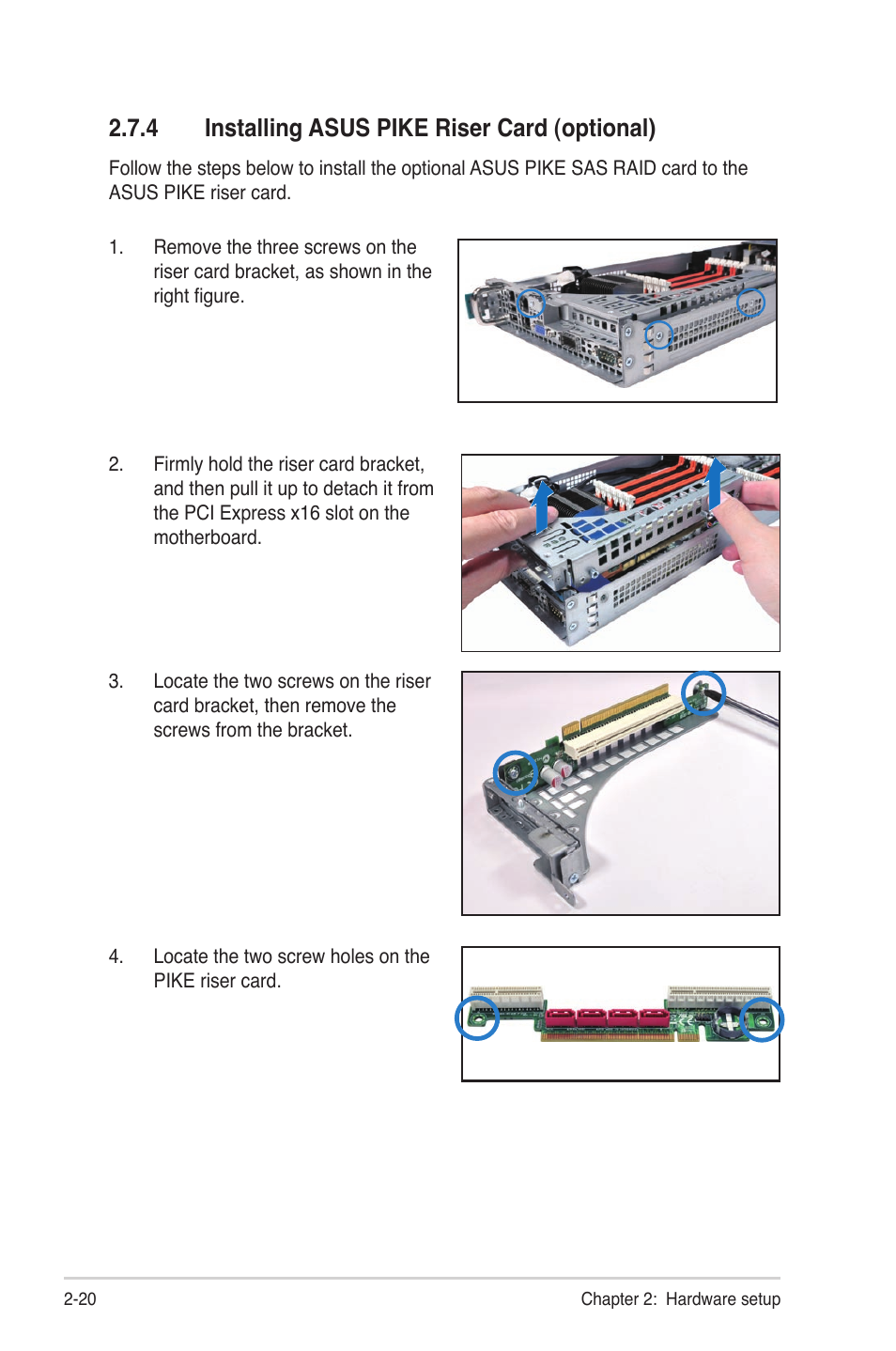 4 installing asus pike riser card (optional), Installing asus pike riser card (optional) -20 | Asus RS724Q-E6/RS12 User Manual | Page 40 / 166