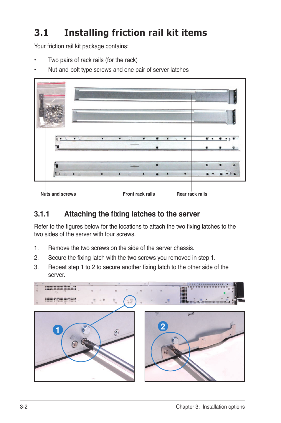 1 installing friction rail kit items, 1 attaching the fixing latches to the server, Installing friction rail kit items -2 3.1.1 | Attaching the fixing latches to the server -2 | Asus RS724Q-E6/RS12 User Manual | Page 44 / 166