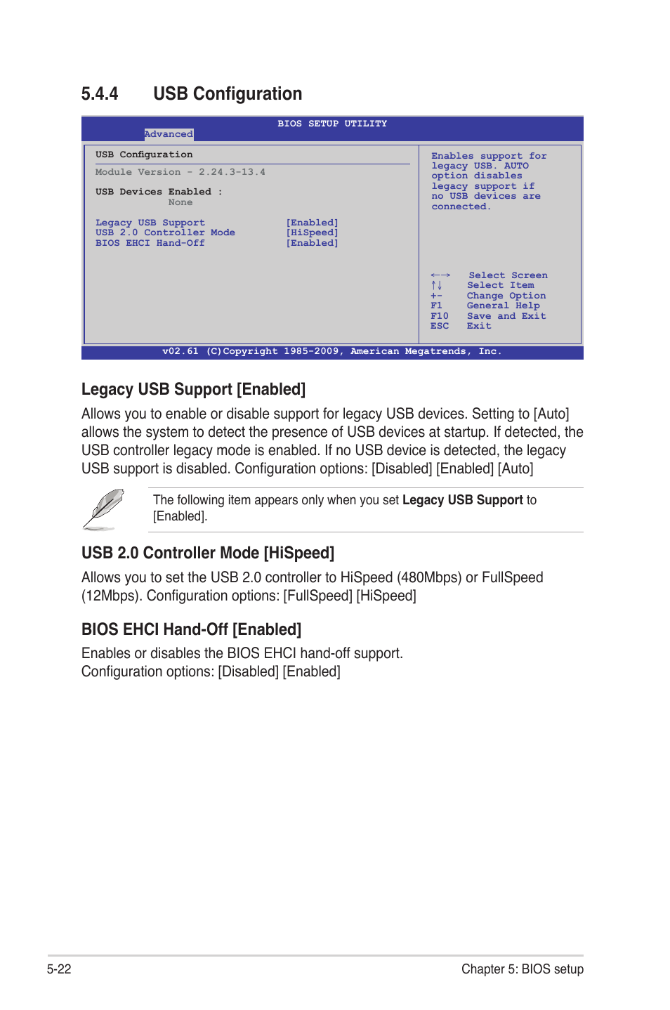4 usb configuration, Usb configuration -22, Legacy usb support [enabled | Usb 2.0 controller mode [hispeed, Bios ehci hand-off [enabled | Asus RS724Q-E6/RS12 User Manual | Page 88 / 166