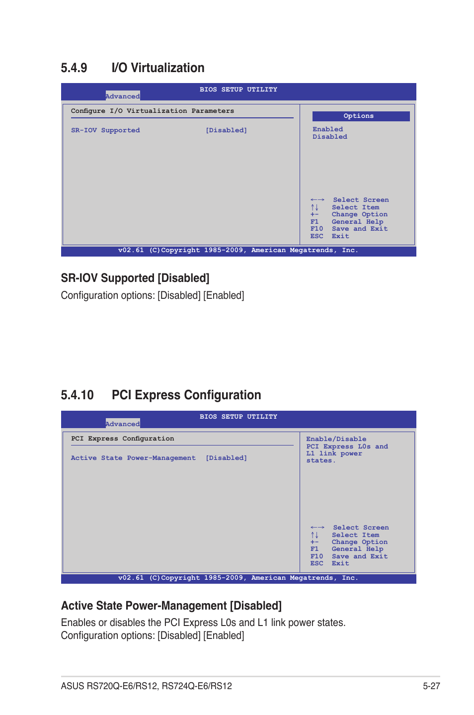 9 i/o virtualization, 10 pci express configuration, I/o virtualization -27 | 10 pci express configuration -27, Sr-iov supported [disabled, Active state power-management [disabled, Configuration options: [disabled] [enabled | Asus RS724Q-E6/RS12 User Manual | Page 93 / 166