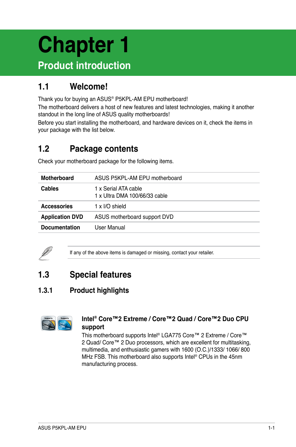 Chapter 1: product introduction, 1 welcome, 2 package contents | 3 special features, 1 product highlights, Product introduction, Welcome! -1, Package contents -1, Special features -1 1.3.1, Product highlights -1 | Asus P5KPL-AM EPU User Manual | Page 11 / 60