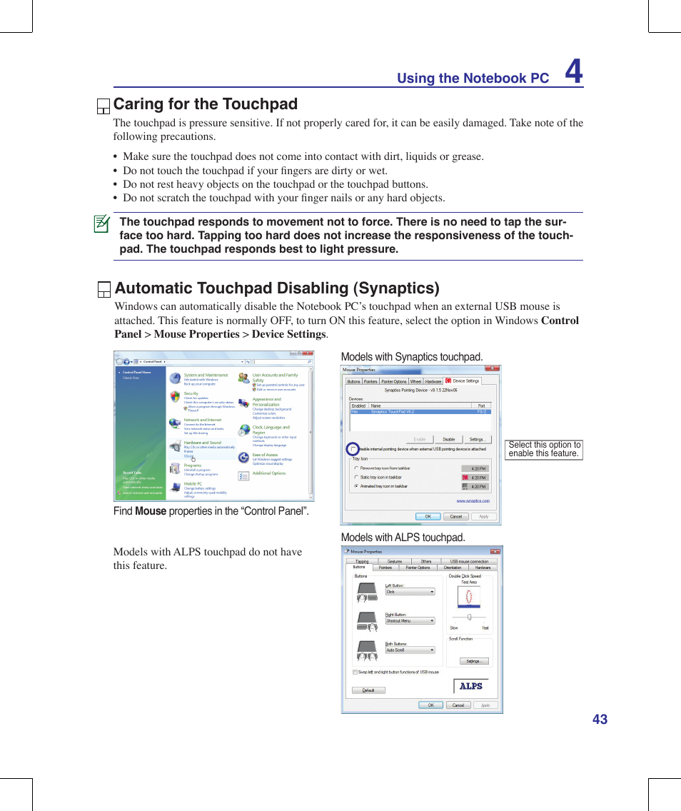 Caring for the touchpad, Automatic touchpad disabling (synaptics) | Asus G70V User Manual | Page 43 / 101