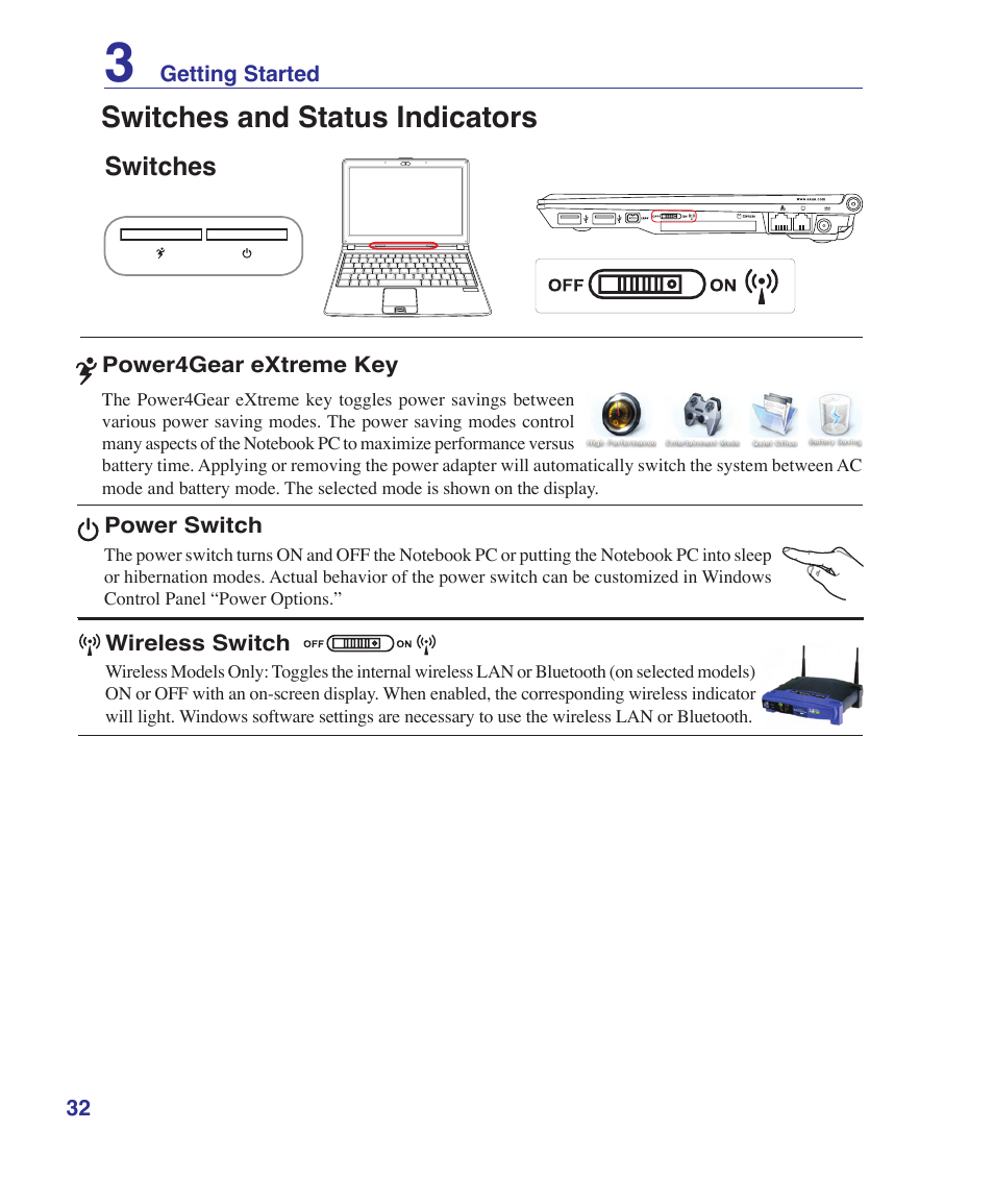 Switches and status indicators, Switches | Asus U1 User Manual | Page 32 / 87