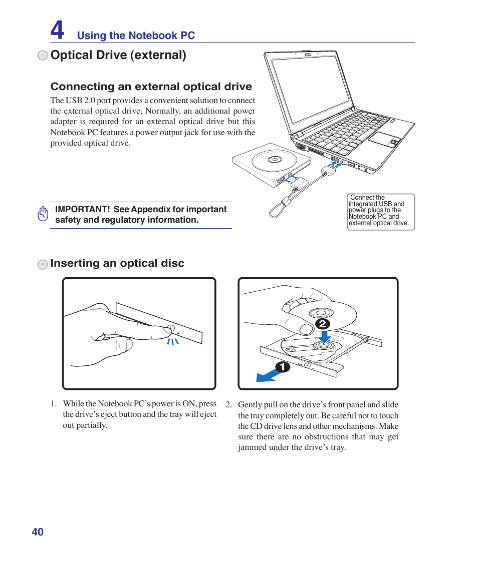 Optical drive (external) | Asus U1 User Manual | Page 40 / 87