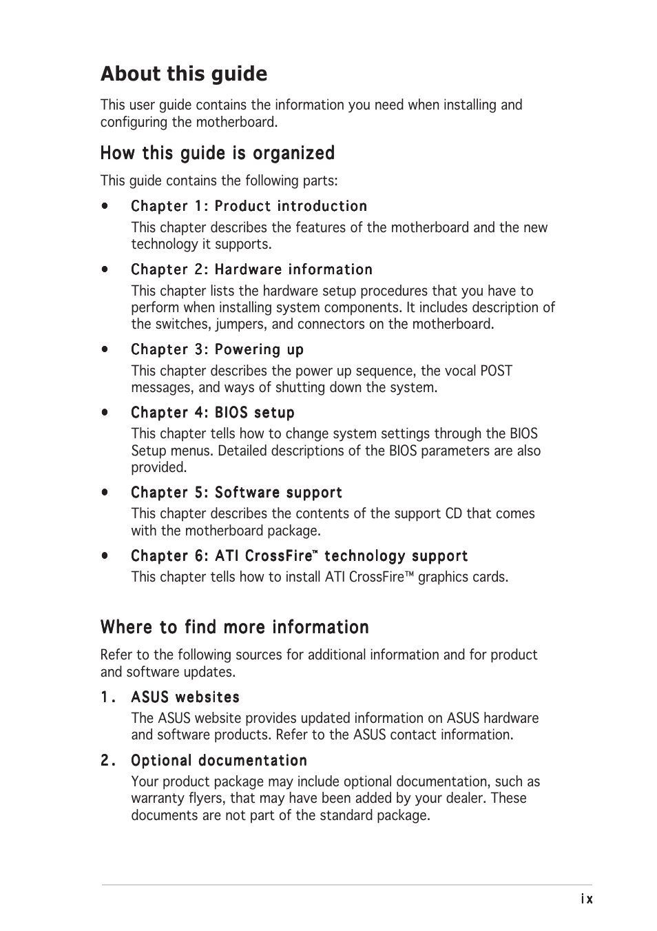 About this guide, How this guide is organized, Where to find more information | Asus A8R32-MVP Deluxe User Manual | Page 9 / 168